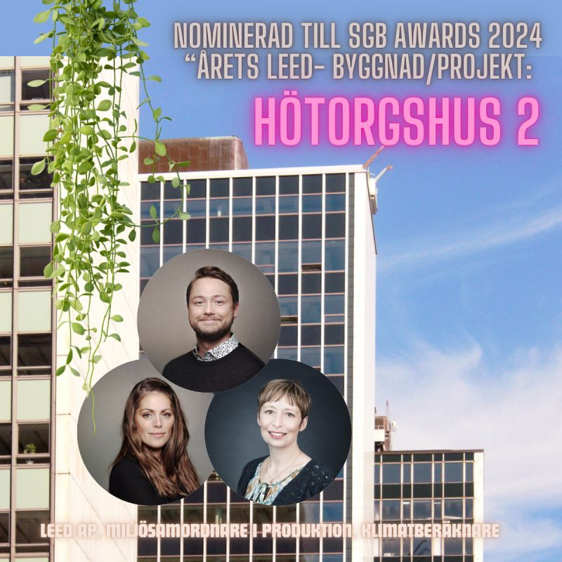 Årets finalist LEED-byggnad/projekt: Hötorgshus 2, Vasakronan